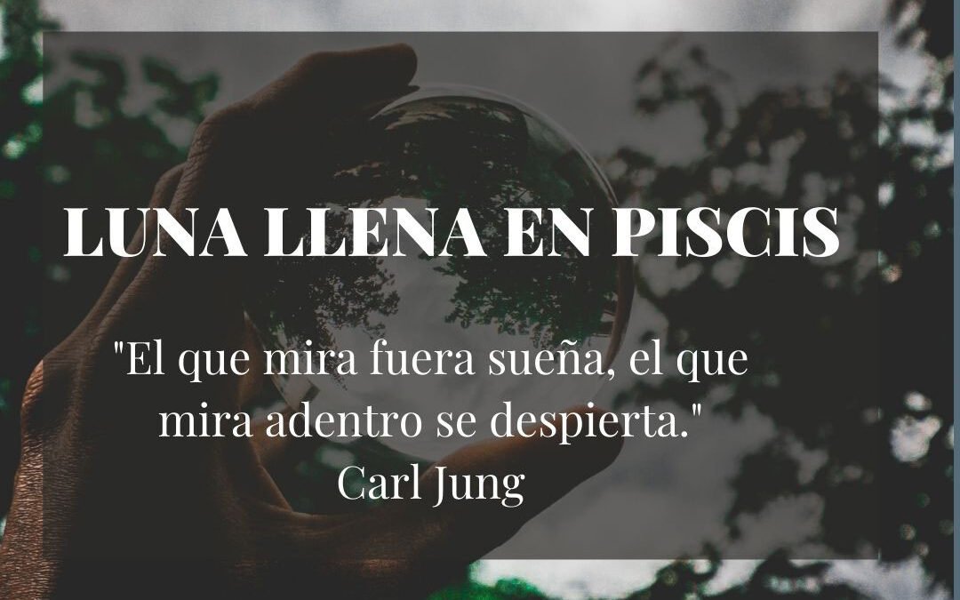 Luna Llena en Piscis