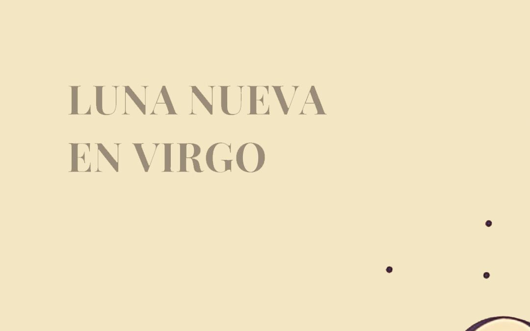 Luna Nueva en Virgo