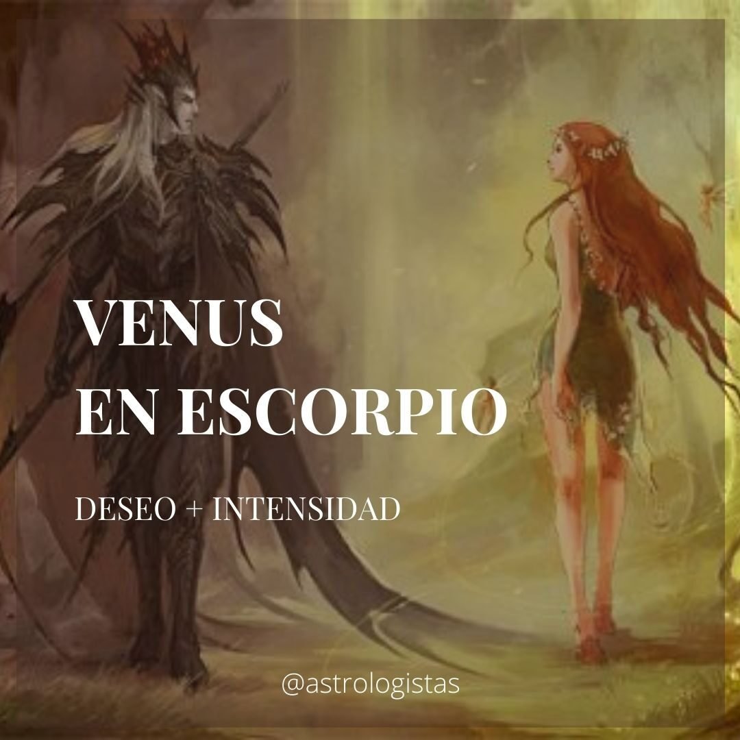 Venus en Escorpio Astrologistas