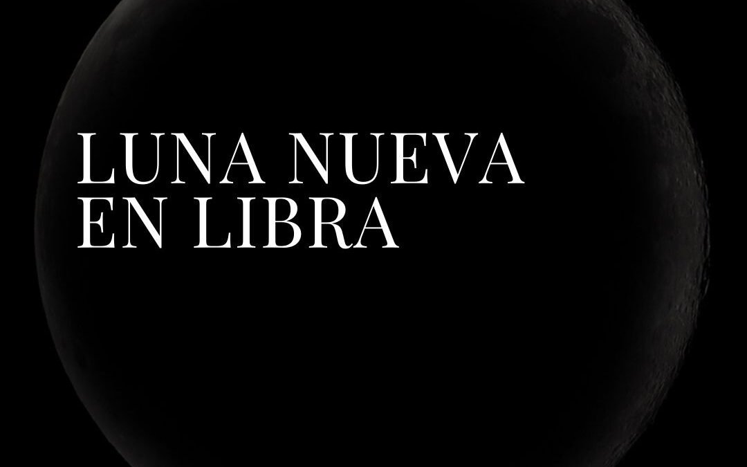 Luna Nueva en Libra