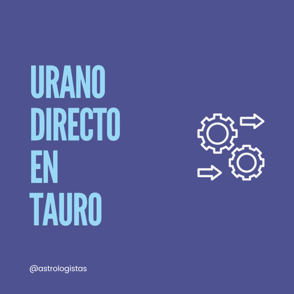 Urano directo en tauro