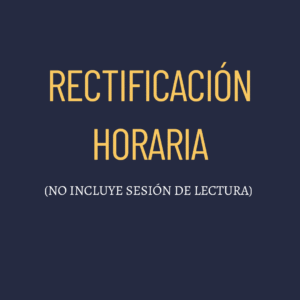 RECTIFICACIÓN HORARIA