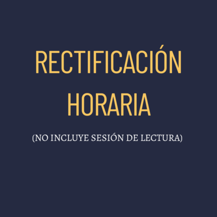 RECTIFICACIÓN HORARIA